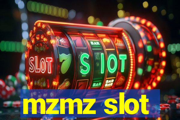 mzmz slot